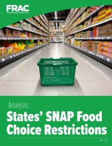 Cover image of FRAC analysis of state SNAP food choice restrictions