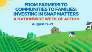 Save the data graphic for National SNAP Week of Action, August 17-21 showing illustration of farmland.